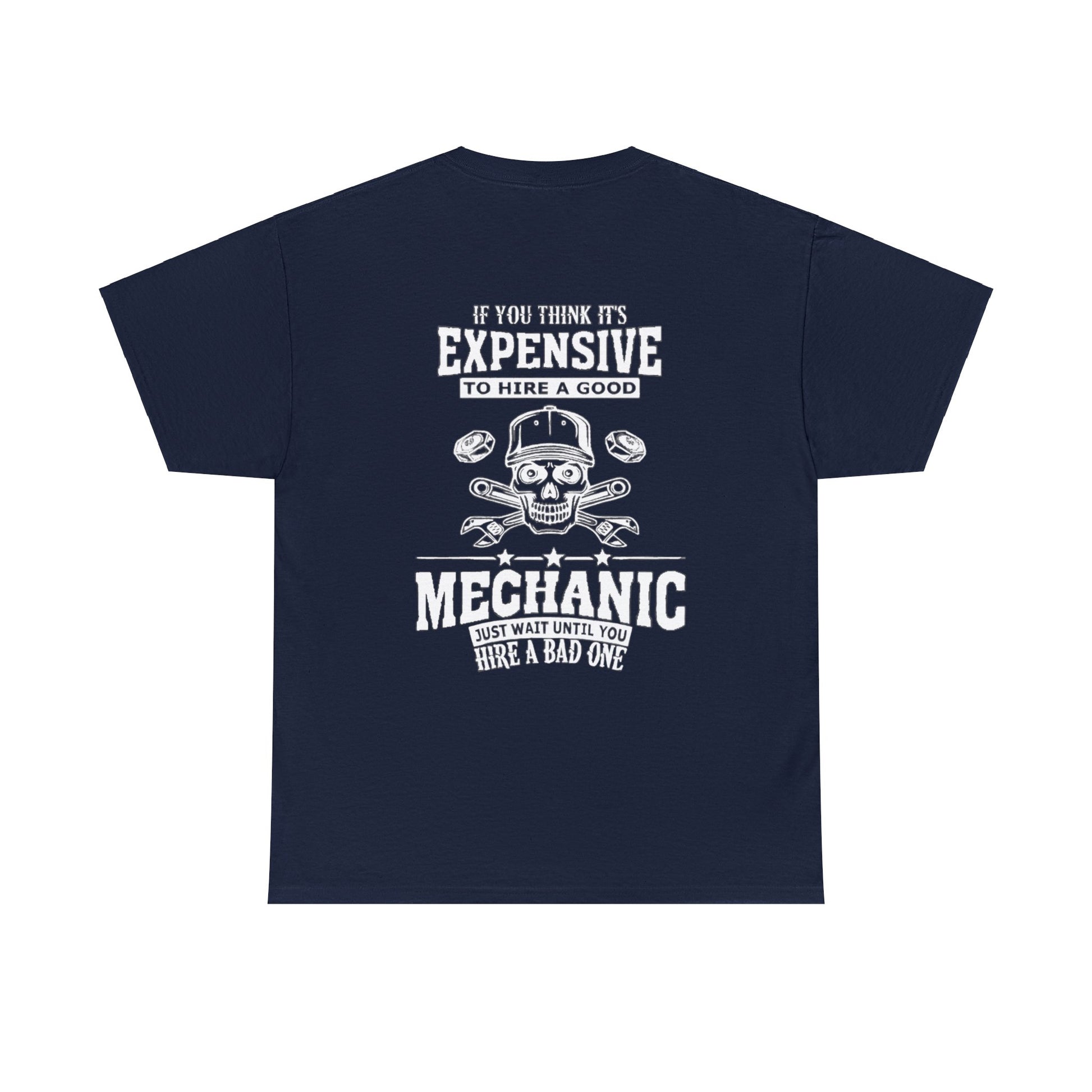 Expensive Mechanic Tee Printify