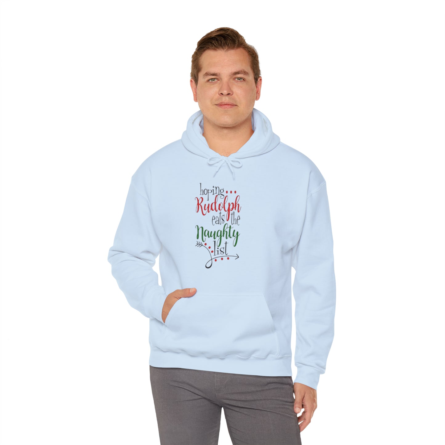 Hoping Rudolph Eats the Naughty List™ Hooded Sweatshirt Printify