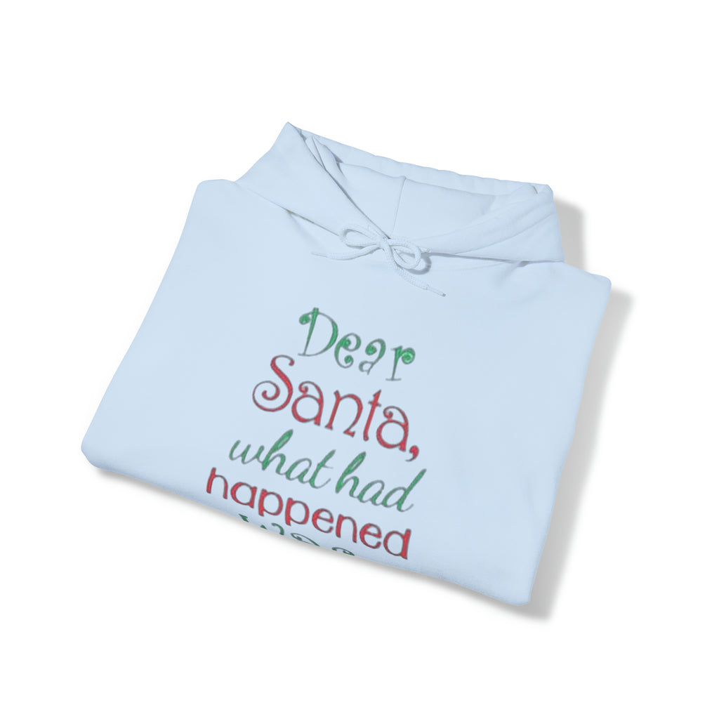 Dear Santa ™ Hooded Sweatshirt Printify