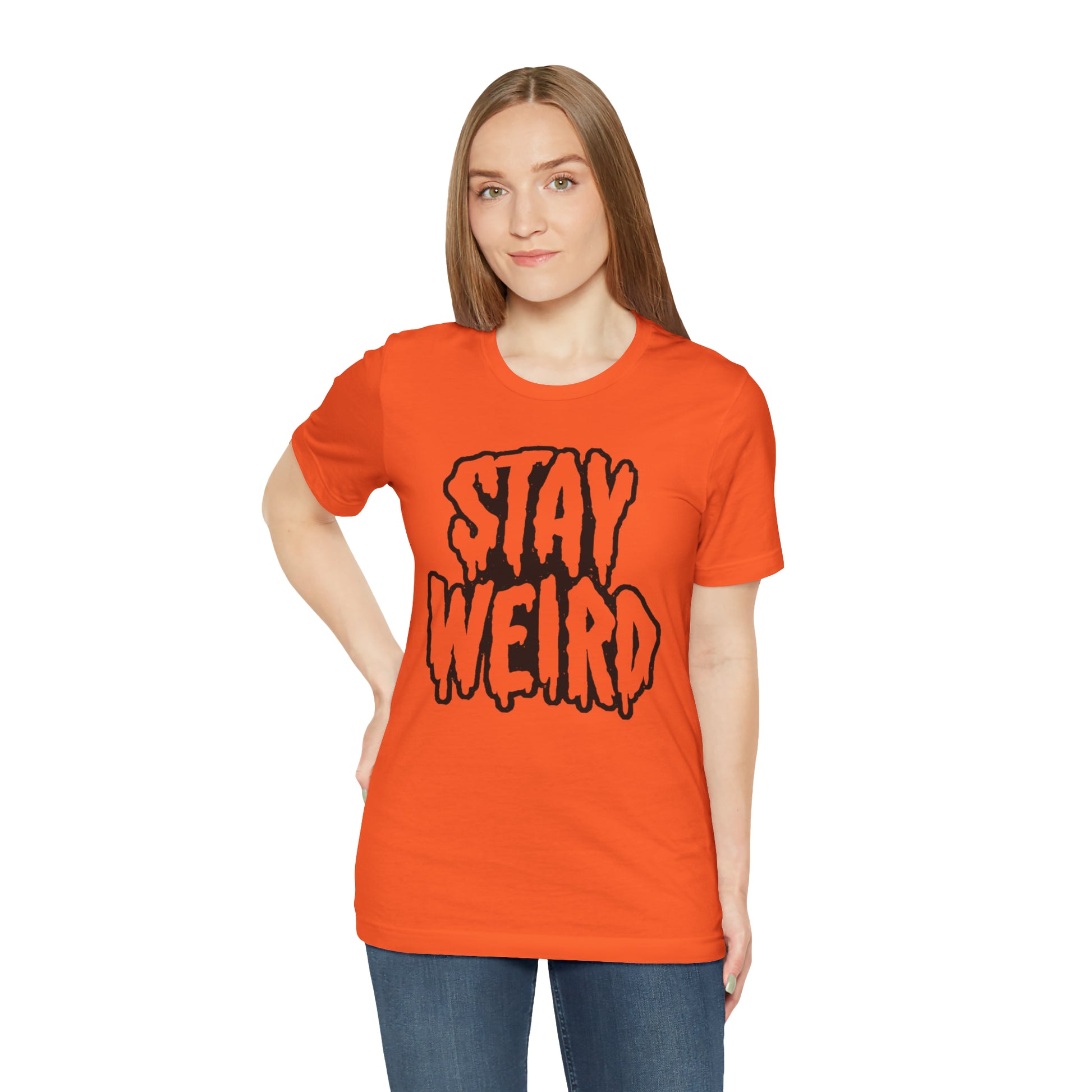 Stay Weird Tee Printify