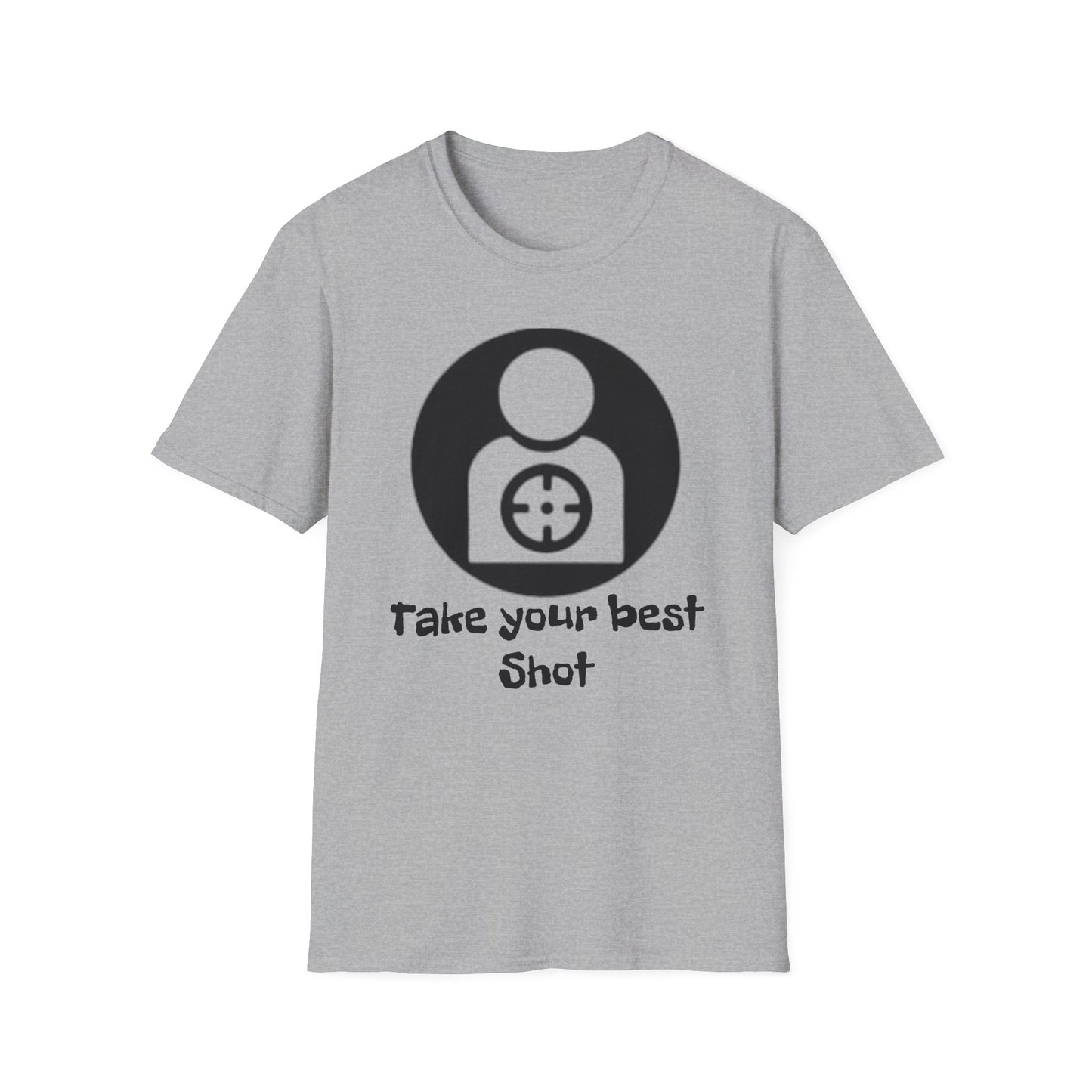 Take Your Best Shot T-Shirt Printify