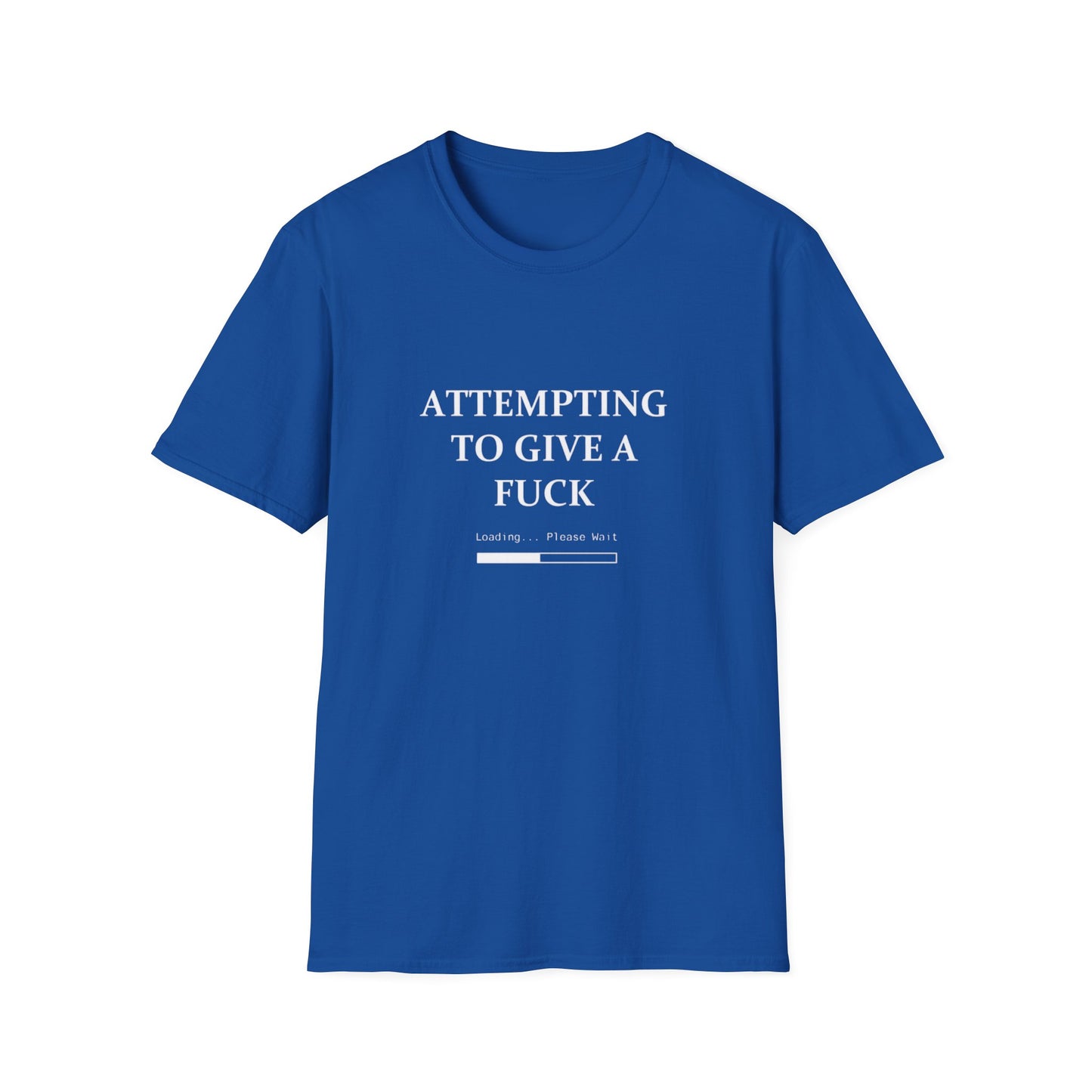 Attempting to Give a Fuck T-Shirt Printify