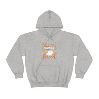 Let's Get Sheet Faced Hooded Sweatshirt