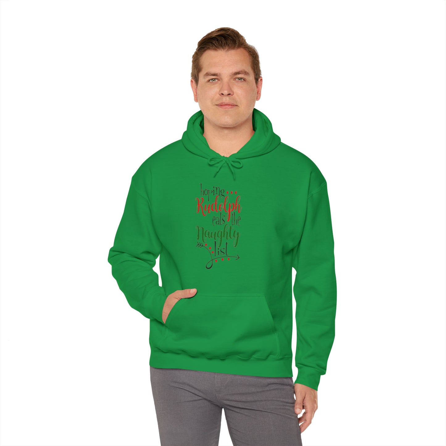 Hoping Rudolph Eats the Naughty List™ Hooded Sweatshirt Printify