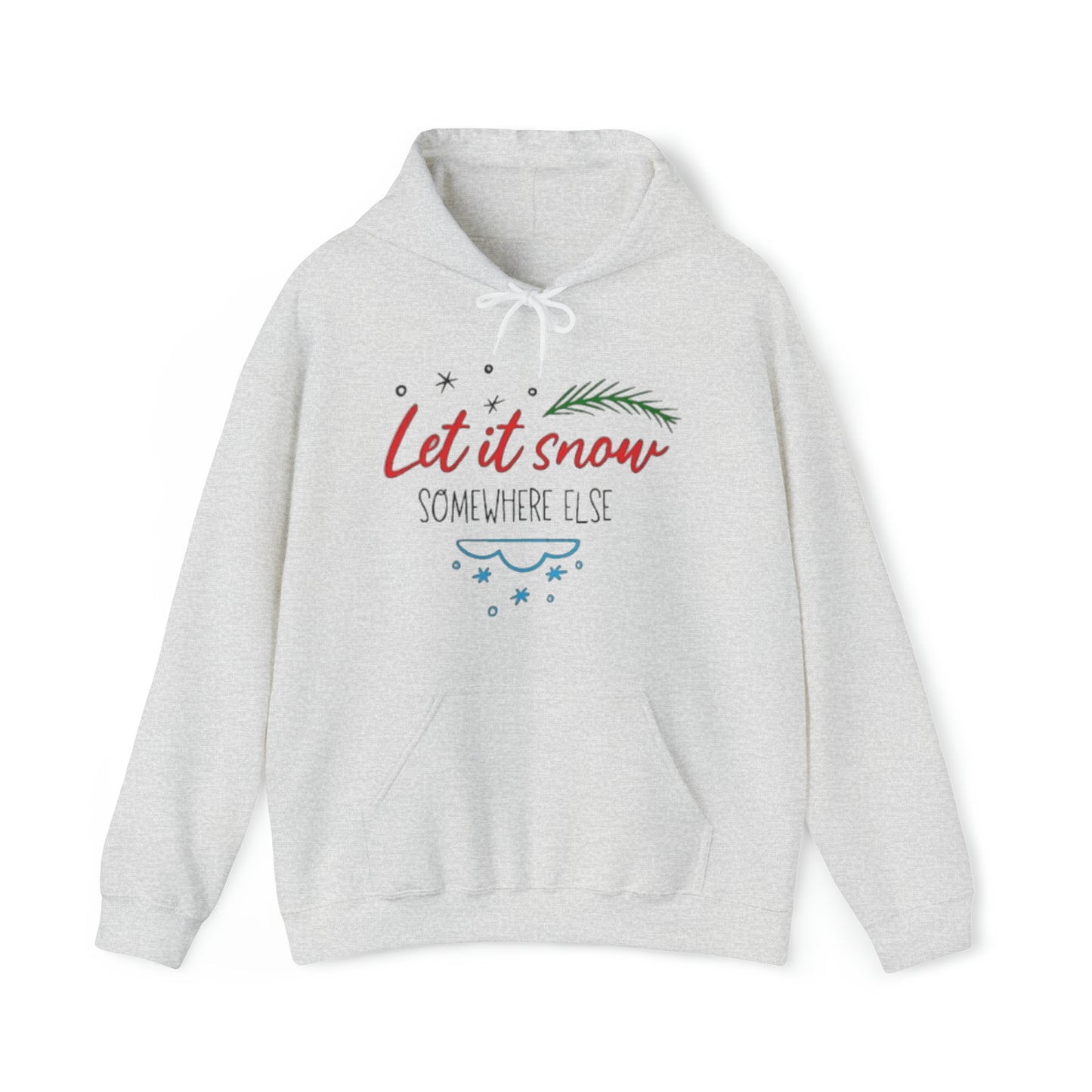 Let It Snow™ Hooded Sweatshirt Printify