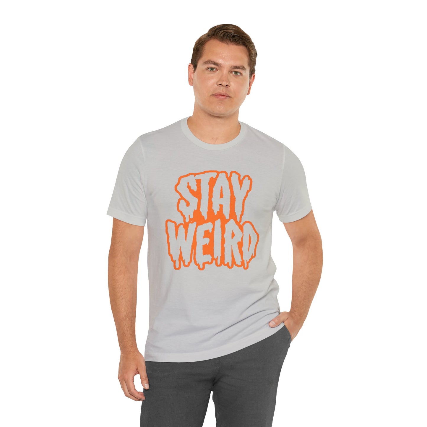 Stay Weird Tee Printify