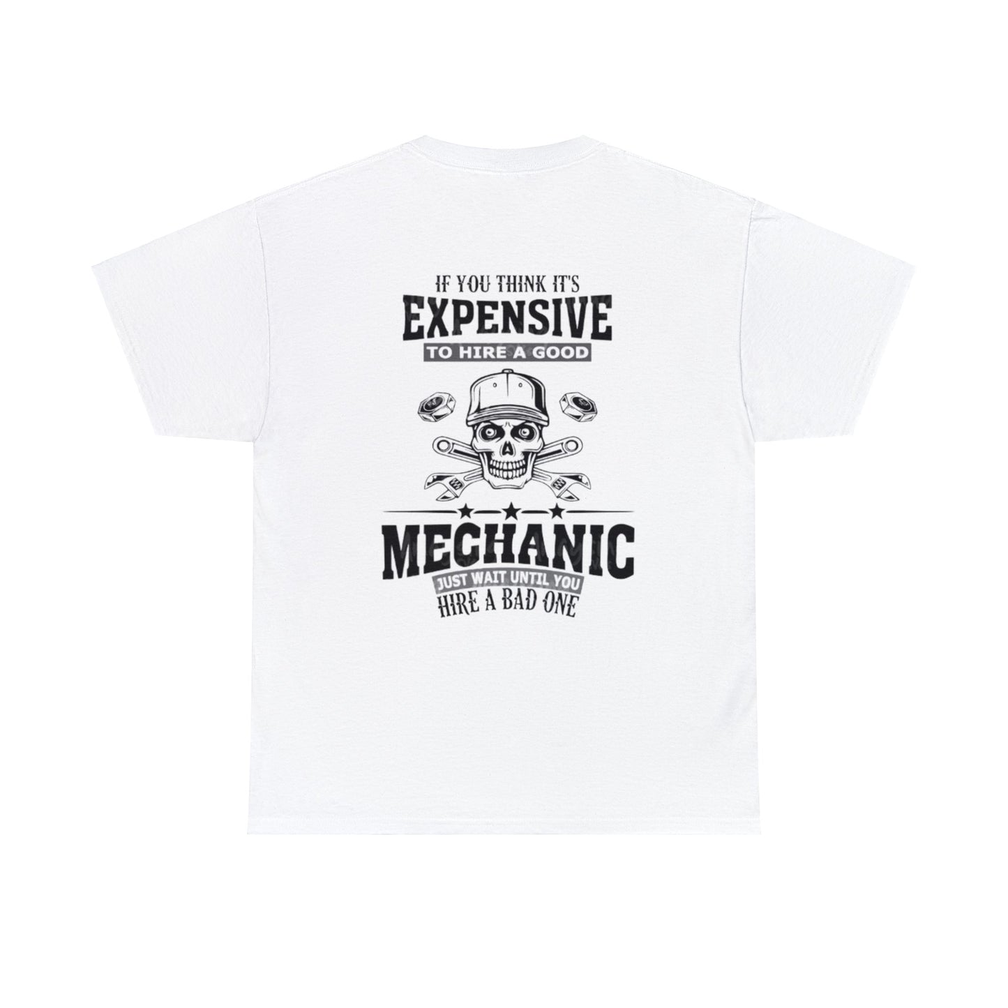 Expensive Mechanic Tee Printify