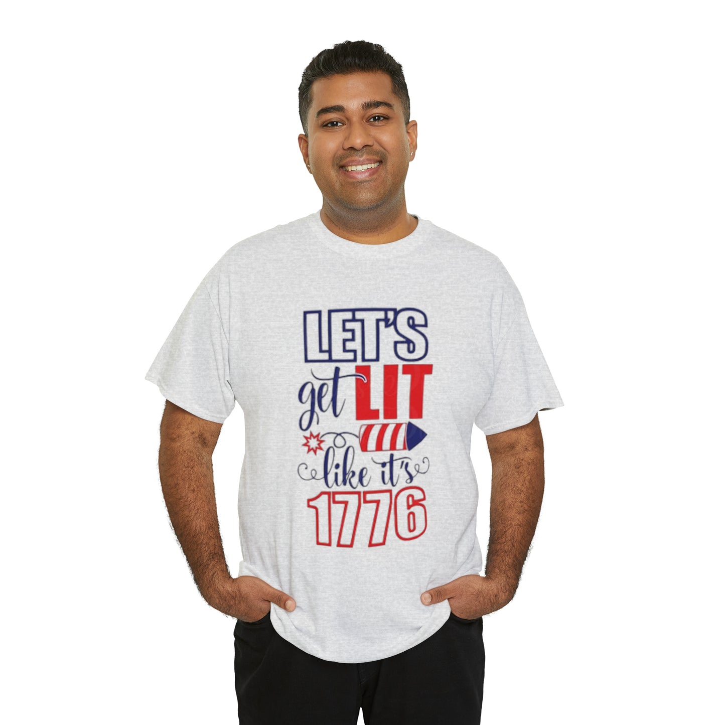 Lit like 1776 Tee