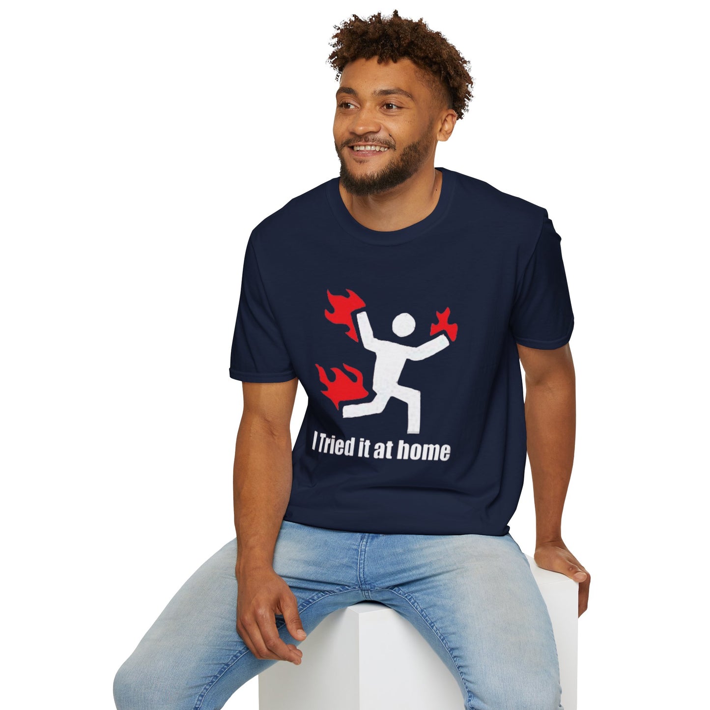 I Tried It At Home T-Shirt Printify