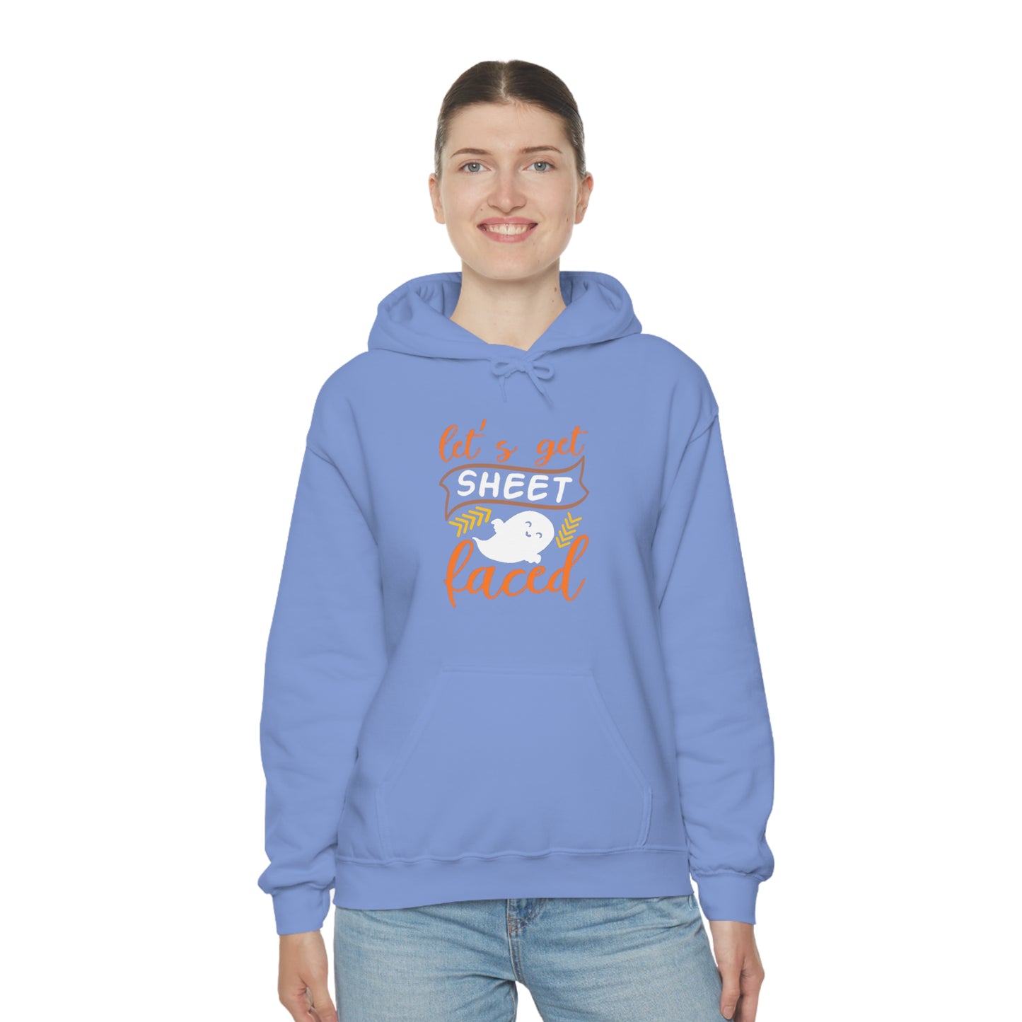 Let's Get Sheet Faced Hooded Sweatshirt