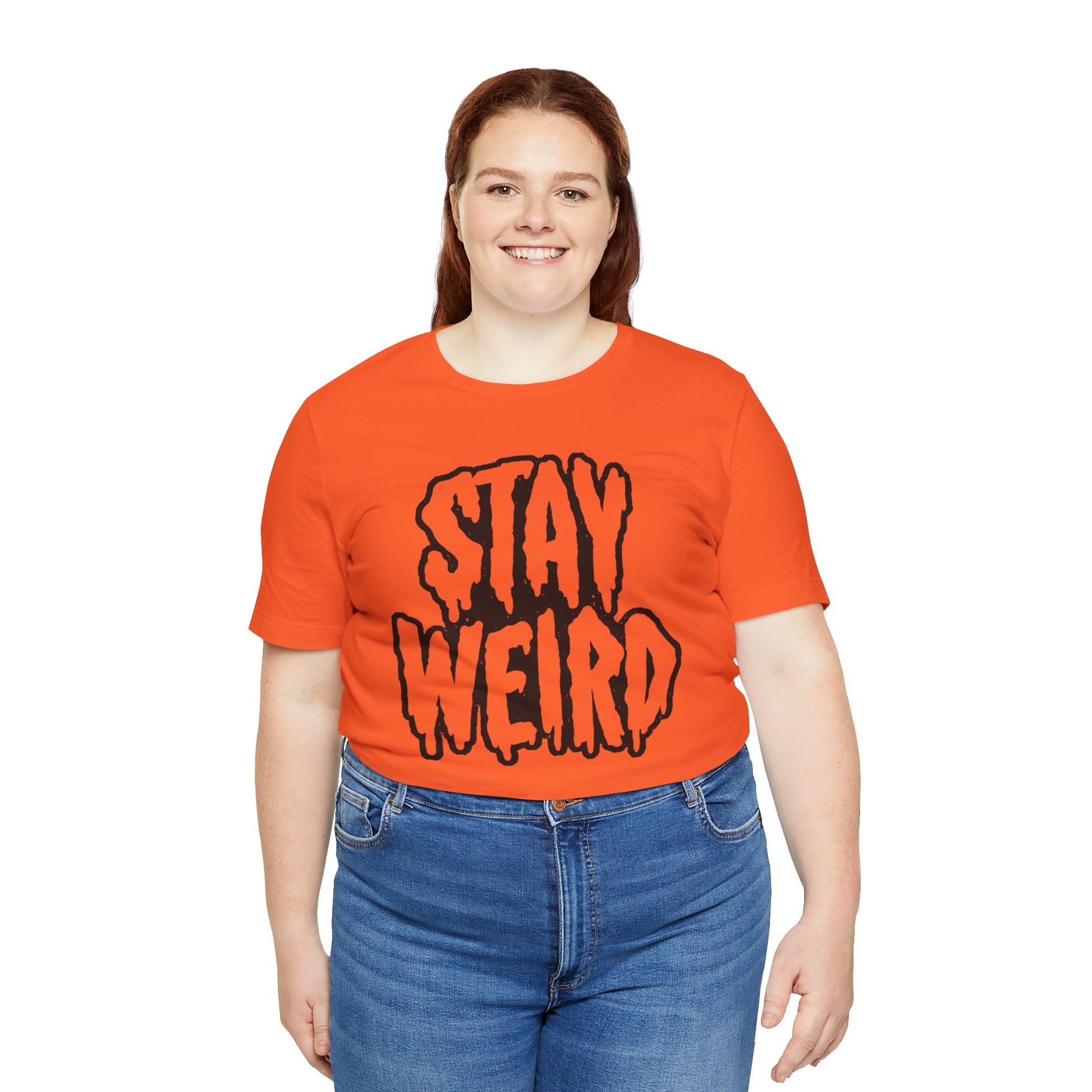 Stay Weird Tee Printify