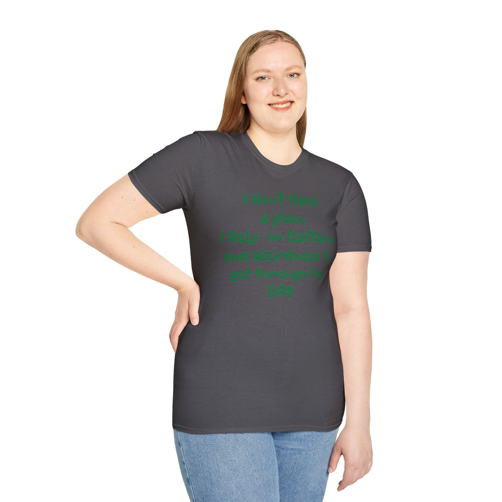 No plan T-Shirt Printify