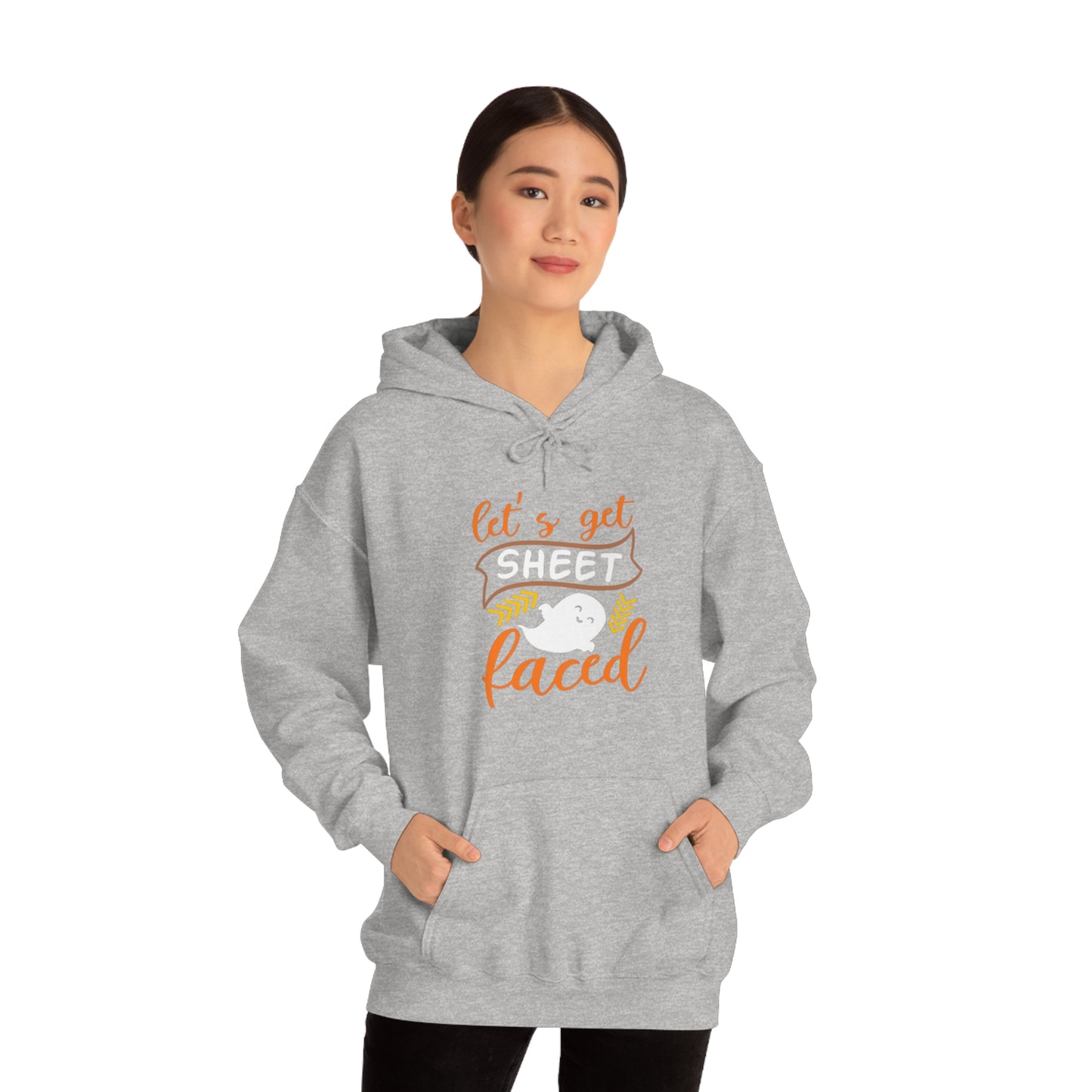 Let's Get Sheet Faced Hooded Sweatshirt