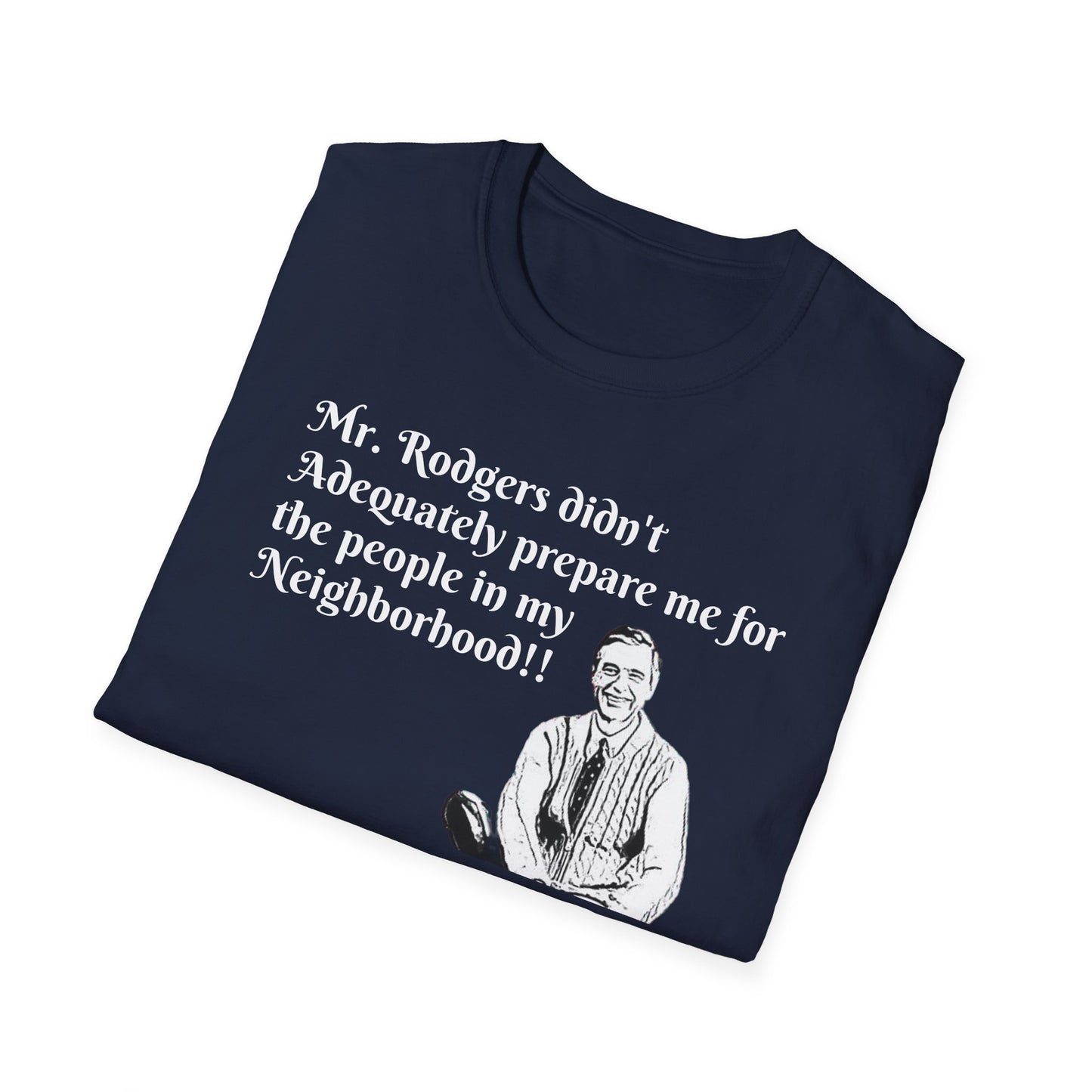 Mr.  Rodgers T-Shirt Printify