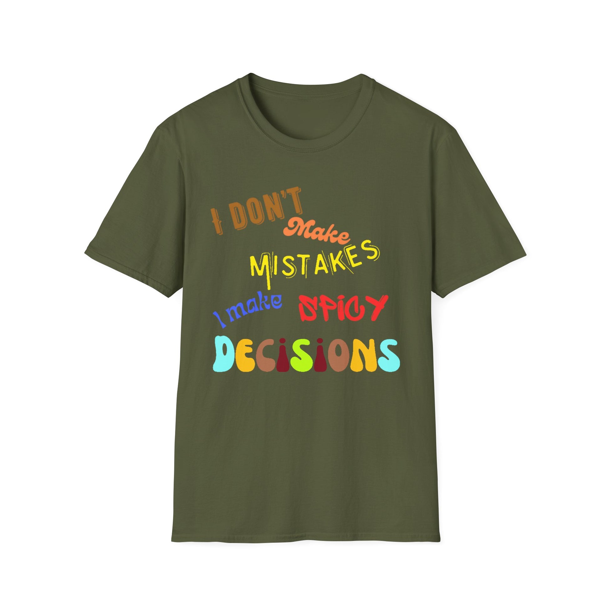 Spicy Decisions T-Shirt Printify