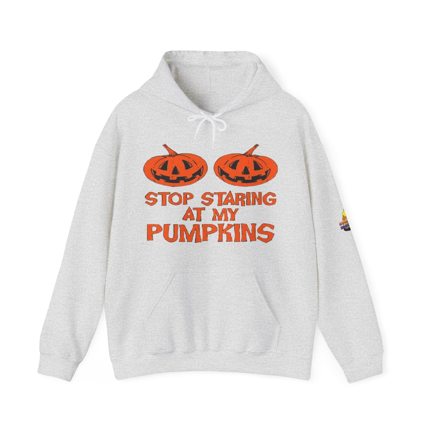 Stop Staring at My Pumpkins Hooded Sweatshirt Printify