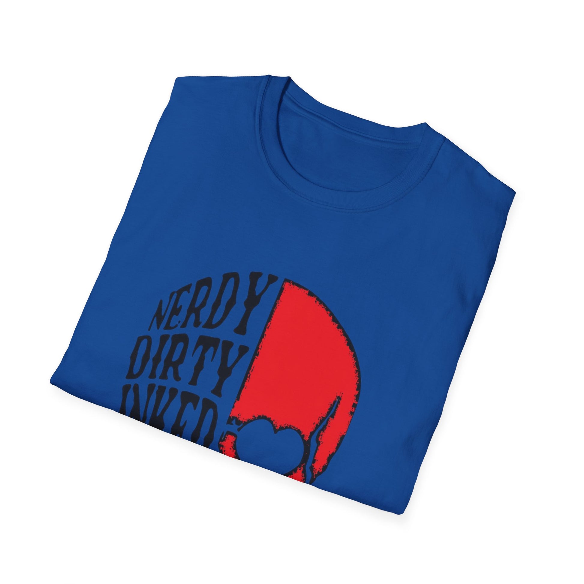 Nerdy, Dirty, Inked, and Curvy  T-Shirt Printify