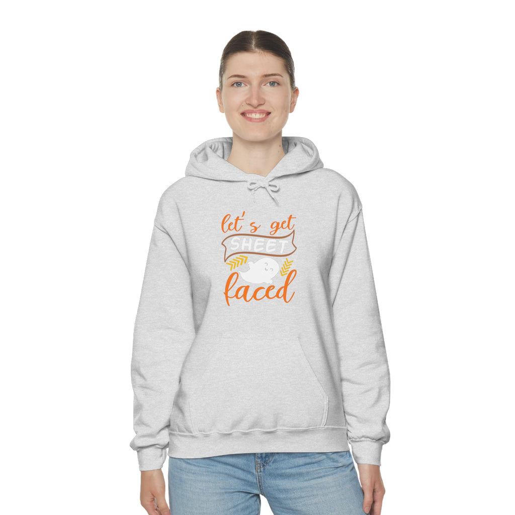 Let's Get Sheet Faced Hooded Sweatshirt