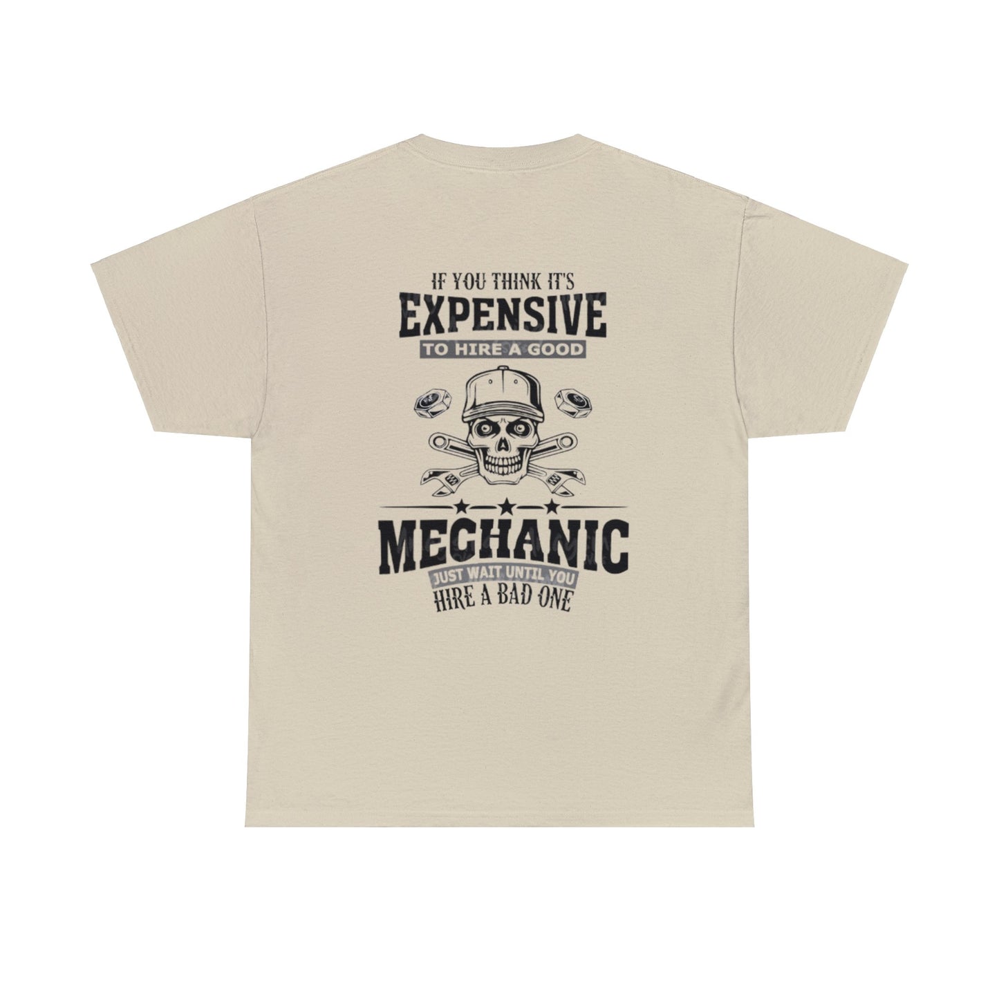 Expensive Mechanic Tee Printify