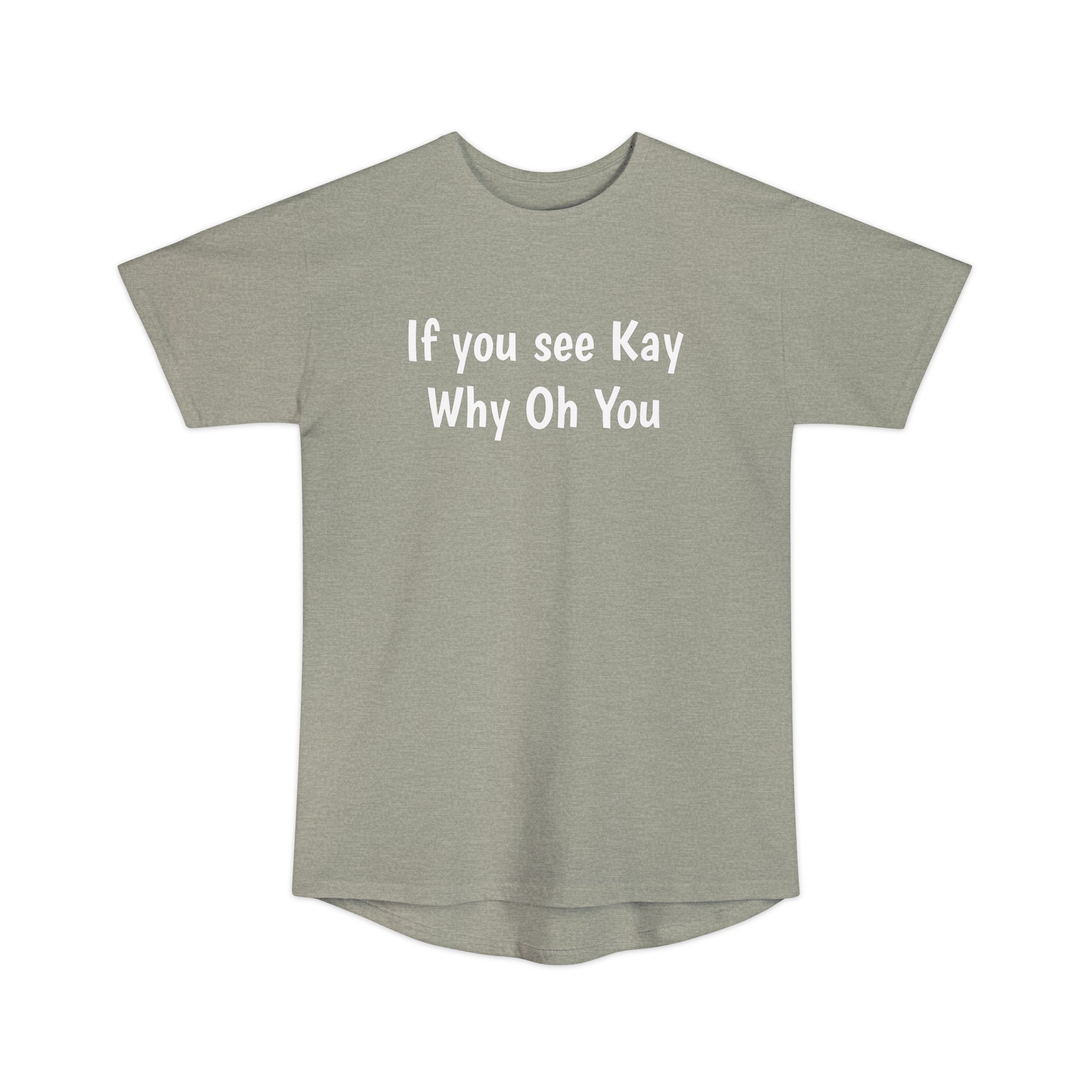 whos Kay? Urban Tee Printify