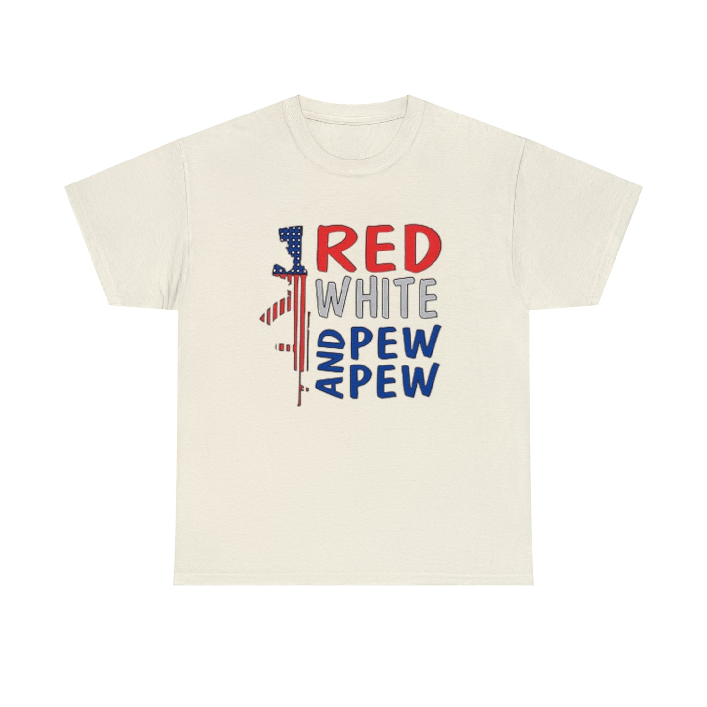 Red, White, and Pew Pew Pew Tee