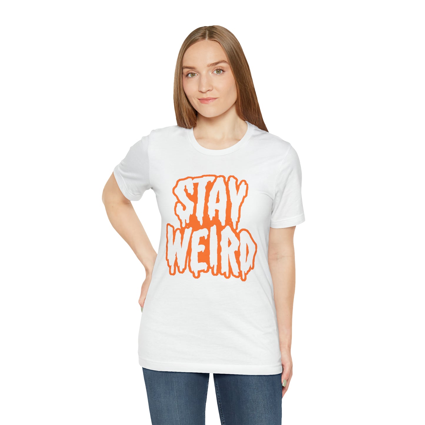 Stay Weird Tee Printify