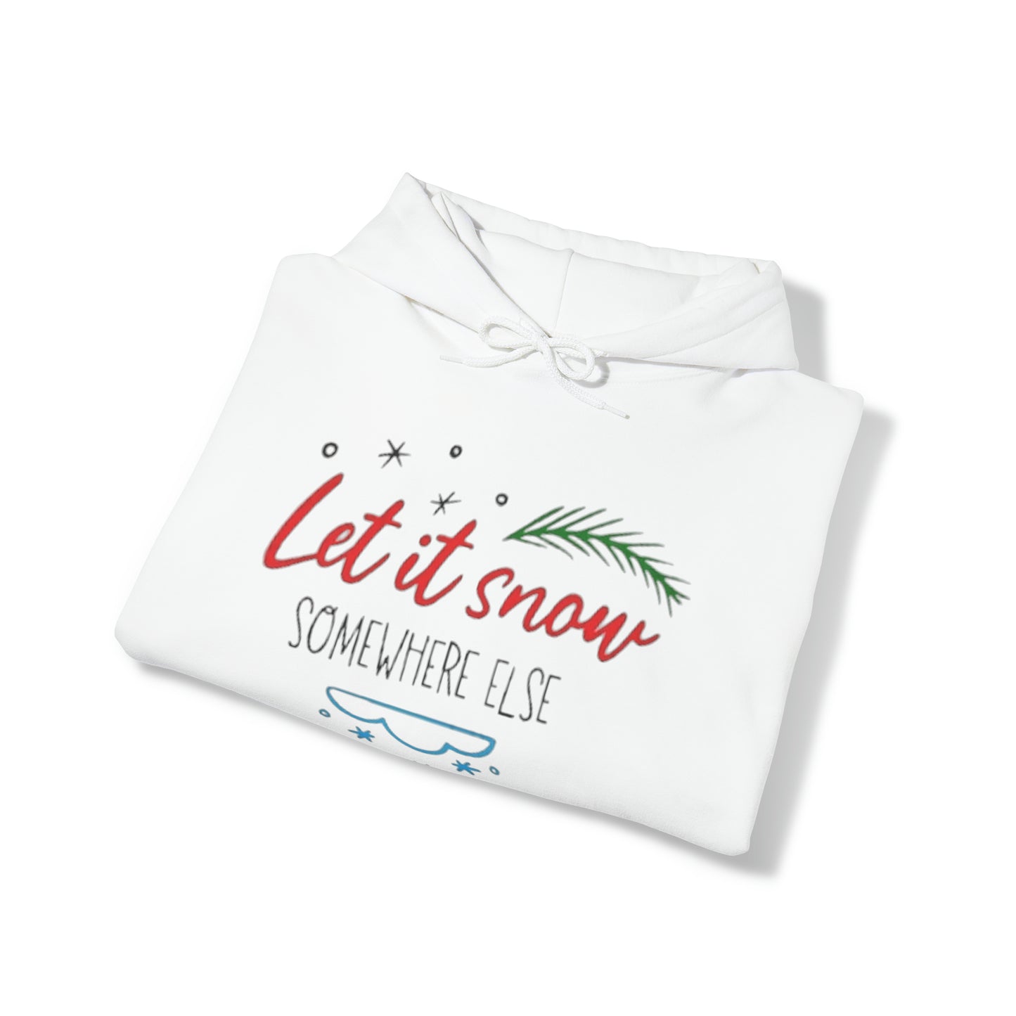 Let It Snow™ Hooded Sweatshirt Printify