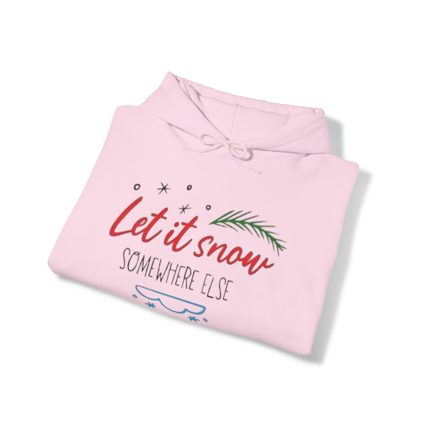 Let It Snow™ Hooded Sweatshirt Printify