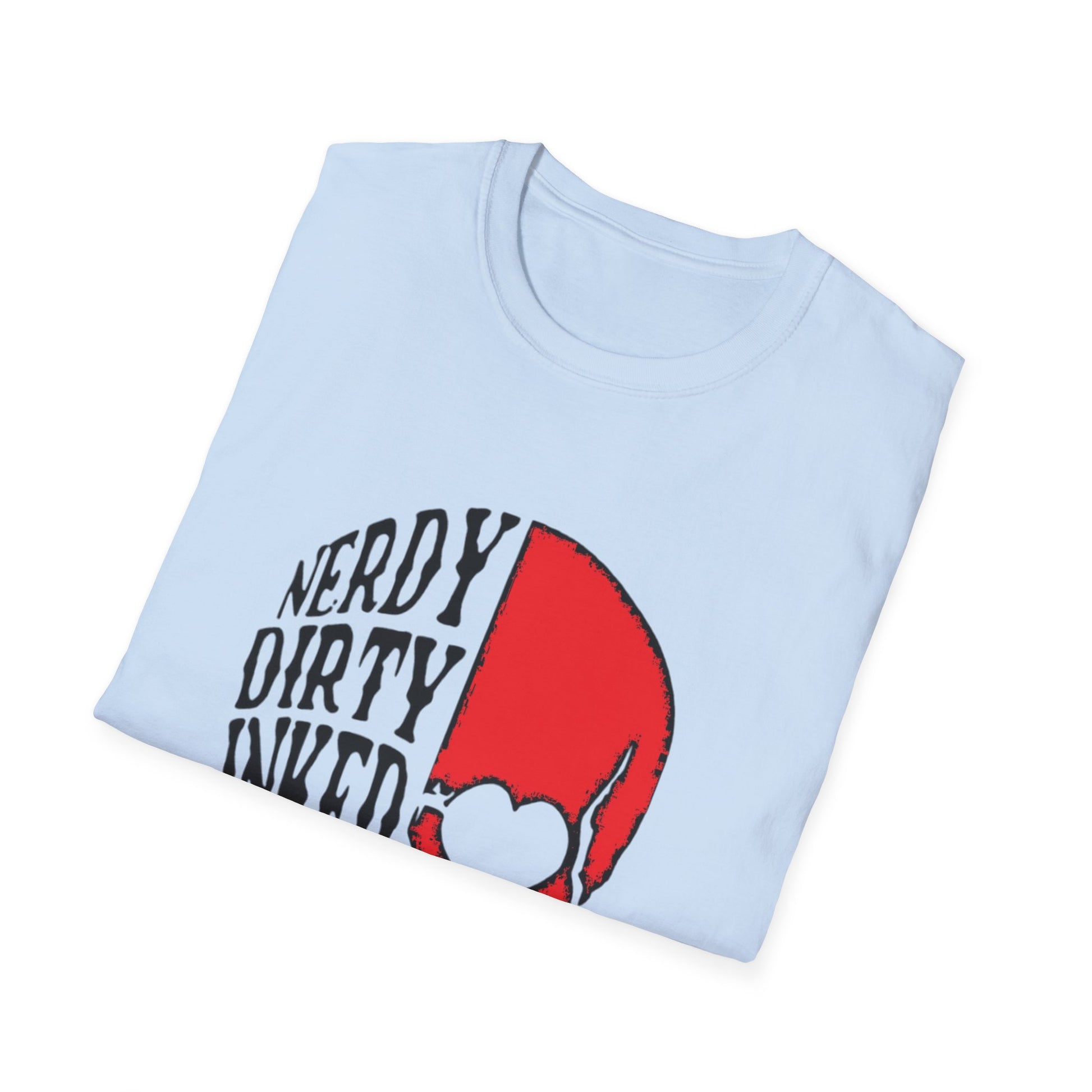 Nerdy, Dirty, Inked, and Curvy  T-Shirt Printify