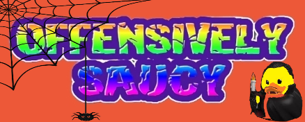 Offensively Saucy 
